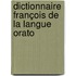Dictionnaire François De La Langue Orato