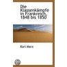 Die Klassenkämpfe In Frankreich, 1848 Bi by Karl Marx