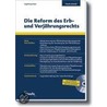 Die Reform des Erb- und Verjährungsrecht door Ingeborg Haas