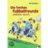 Die frechen Fußballfreunde starten durch