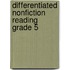 Differentiated Nonfiction Reading Grade 5