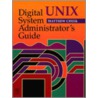 Digital Unix System Administrator's Guide by Matthew Cheek