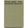 Disney: Goofy - eine komische Historie 07 door Onbekend