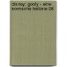 Disney: Goofy - eine komische Historie 08 door Onbekend