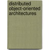 Distributed Object-Oriented Architectures by Josef Stepisnik