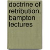 Doctrine of Retribution. Bampton Lectures door William Jackson