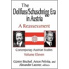 Dollfuss / Schuschnigg Era in Austria V11 by Gunter Bischof