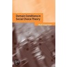 Domain Conditions in Social Choice Theory by Wulf Gaertner