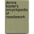 Donna Kooler's Encyclopedia of Needlework