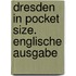 Dresden in Pocket Size. Englische Ausgabe