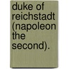 Duke of Reichstadt (Napoleon the Second). door Eduard Von Wertheimer