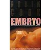 Embryo door Robin Cook
