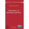 Dynamics Of Rotating Systems [with Cdrom] by Giancarlo Genta