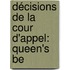Décisions De La Cour D'Appel: Queen's Be