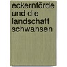 Eckernförde und die Landschaft Schwansen by Roland Pump