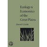 Ecology And Economics Of The Great Plains door Daniel S. Licht