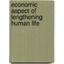 Economic Aspect Of Lengthening Human Life