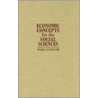 Economic Concepts For The Social Sciences door Todd Sandler