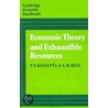 Economic Theory and Exhaustible Resources door P.S. DasGupta