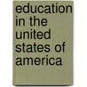 Education In The United States Of America door Great Britain