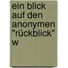 Ein Blick Auf Den Anonymen "Rückblick" W door Istvn Szchenyi