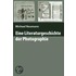 Eine Literaturgeschichte der Photographie