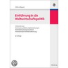 Einführung in die Weltwirtschaftspolitik door Helmut Wagner