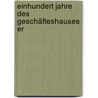 Einhundert Jahre Des Geschäfteshauses Er by Firm Mittler