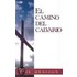 El Camino del Calvario = The Calvary Road