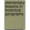 Elementary Lessons In Botanical Geography by John Gilbert Baker