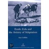 Emile Zola and the Artistry of Adaptation door Kate Griffiths