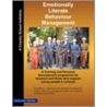 Emotionally Literate Behaviour Management door Tina Mae