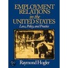 Employment Relations in the United States door Raymond L. Hogler