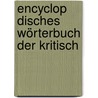 Encyclop Disches Wörterbuch Der Kritisch door Georg Samuel Albert Mellin