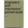 Engineers' and Mechanics' Pocket-Book ... door Charles Haynes Haswell