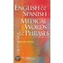 English & Spanish Medical Words & Phrases