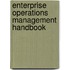 Enterprise Operations Management Handbook