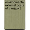 Environmental External Costs Of Transport by Rainer Friedrich