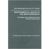 Environmental Issues in the Mediterranean door John B. Thornes