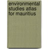 Environmental Studies Atlas For Mauritius door Onbekend