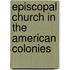 Episcopal Church In The American Colonies