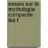 Essais Sur La Mythologie Comparée: Les T