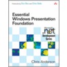 Essential Windows Presentation Foundation door Chris Anderson