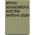 Ethnic Associations And The Welfare State