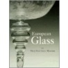 European Glass In The J.Paul Getty Museum door Timothy Husband