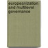 Europeanization and Multilevel Governance
