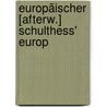 Europäischer [Afterw.] Schulthess' Europ door Schulthess Ed