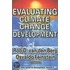 Evaluating Climate Change And Development