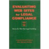 Evaluating Web Sites For Legal Compliance door Leopoldo Brandt Graterol