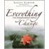 Everything I'Ve Ever Learned About Change